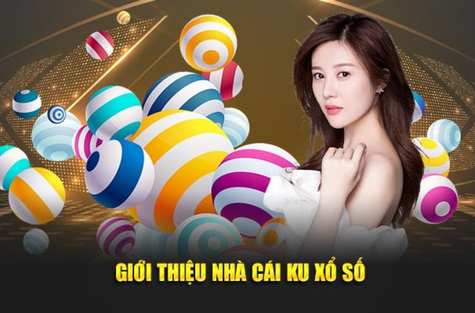 Tìm hiểu về Ku xổ số