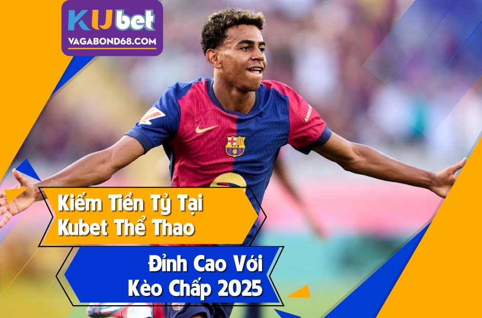Kèo chấp Kubet thể thao